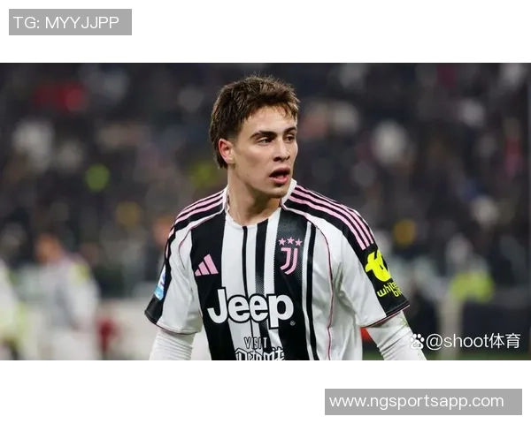 尤文图斯与伊尔迪兹续约谈判进行中年薪将提升至队内最高水平